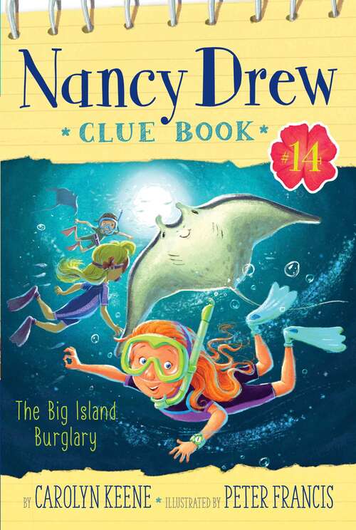 Book cover of The Big Island Burglary (Nancy Drew Clue Book #14)