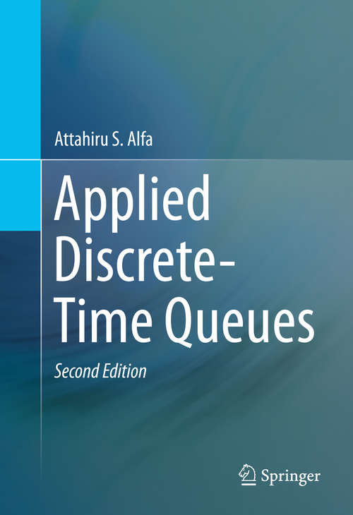 Book cover of Applied Discrete-Time Queues