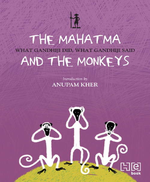 Book cover of Mahatma & the Monkeys