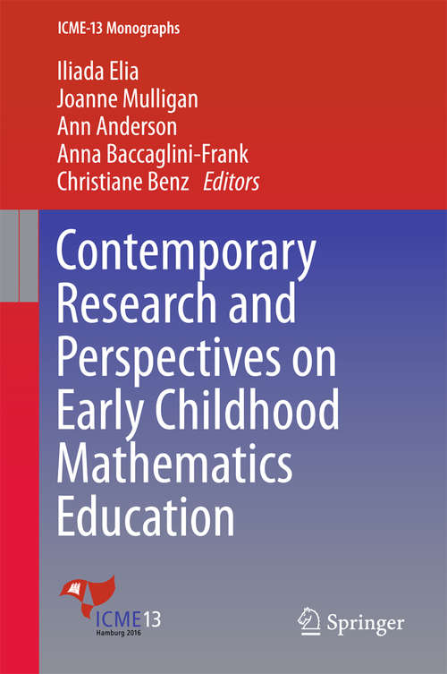 Book cover of Contemporary Research and Perspectives on Early Childhood Mathematics Education (ICME-13 Monographs)