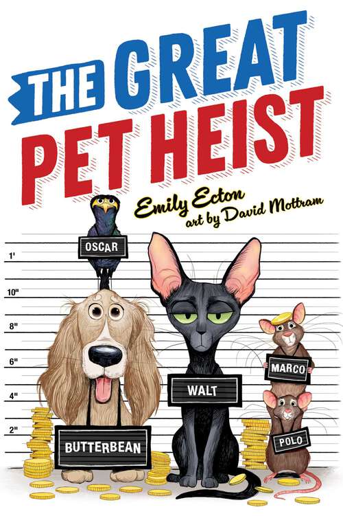 Book cover of The Great Pet Heist (The Great Pet Heist)