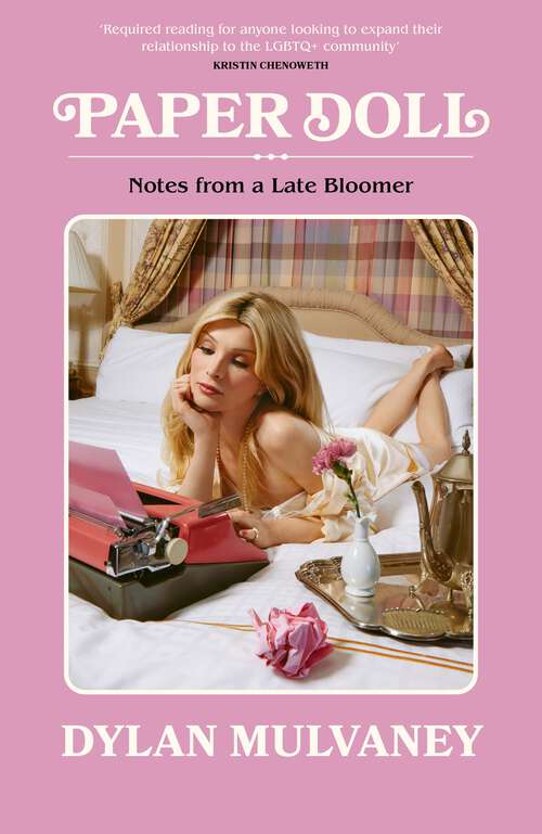 Book cover of Paper Doll: Notes From A Late Bloomer