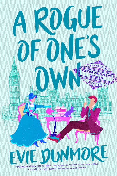 Book cover of A Rogue of One's Own (A League of Extraordinary Women #2)