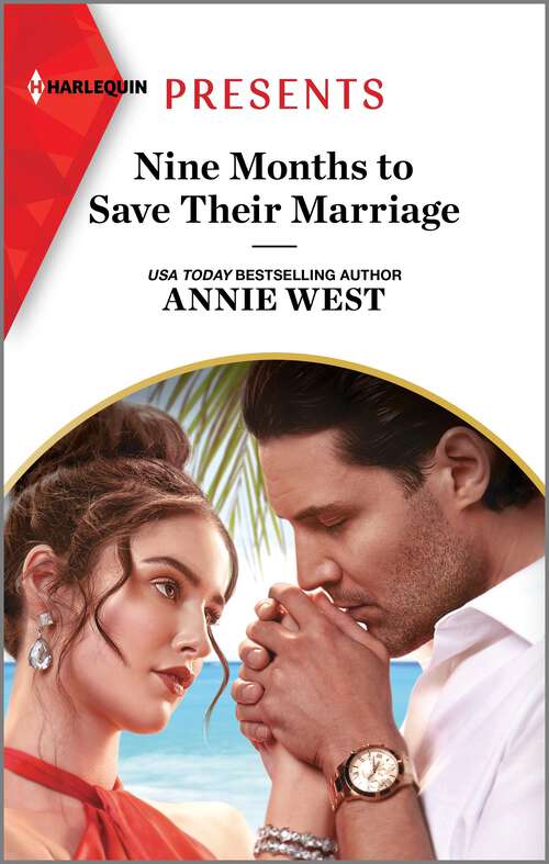 Book cover of Nine Months to Save Their Marriage (Original)
