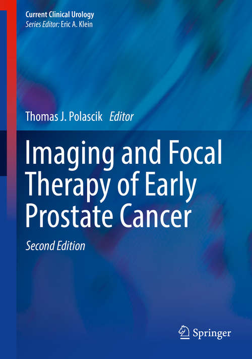 Book cover of Imaging and Focal Therapy of Early Prostate Cancer