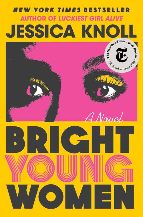 Book cover of Bright Young Women: A Novel