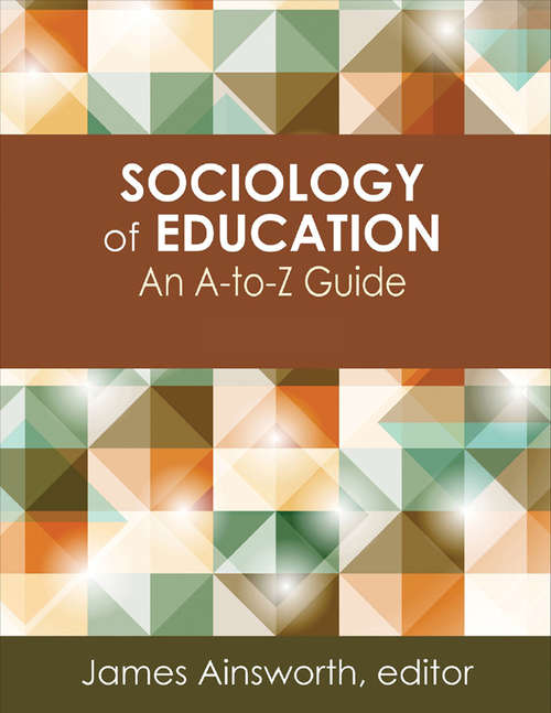 Book cover of Sociology of Education: An A-to-Z Guide