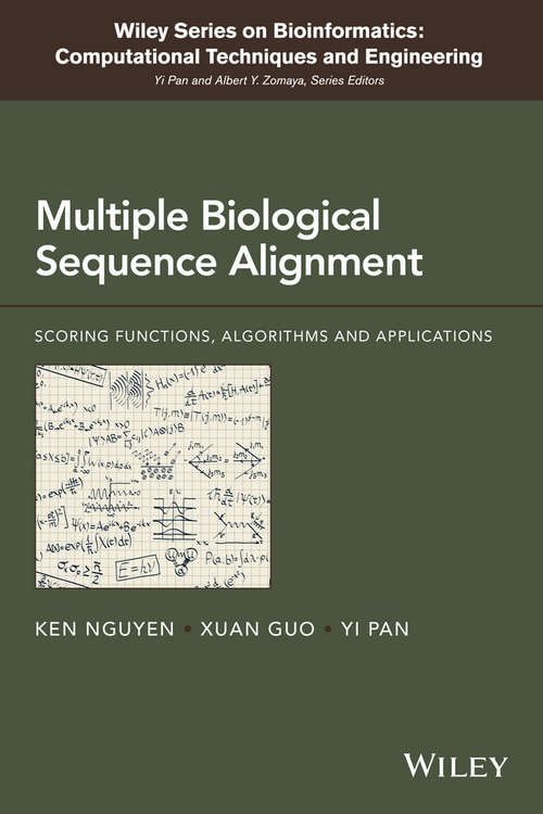 Book cover of Multiple Biological Sequence Alignment: Scoring Functions, Algorithms and Evaluation