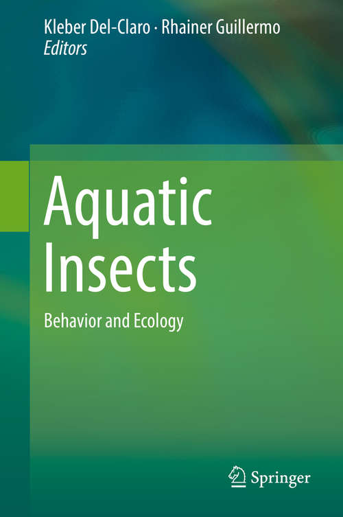 Book cover of Aquatic Insects: Behavior and Ecology (1st ed. 2019)