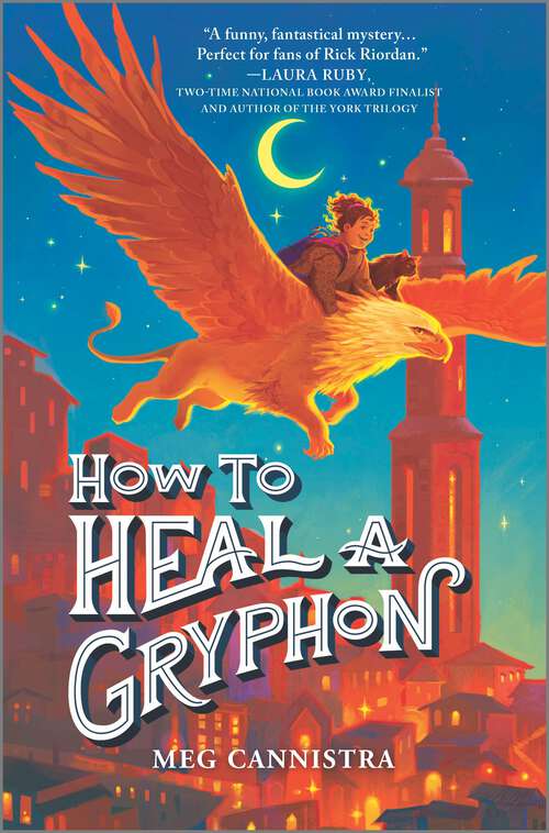 Book cover of How to Heal a Gryphon (Original)