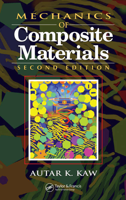 Book cover of Mechanics of Composite Materials (Mechanical and Aerospace Engineering Series)