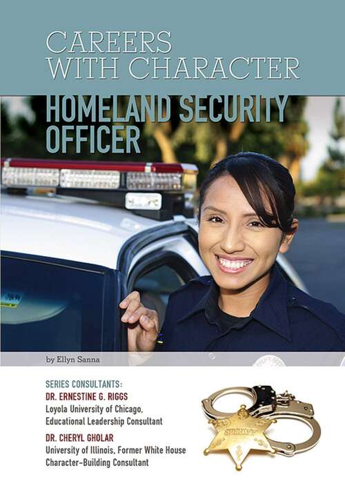 Book cover of Homeland Security Officer (Careers With Character #18)