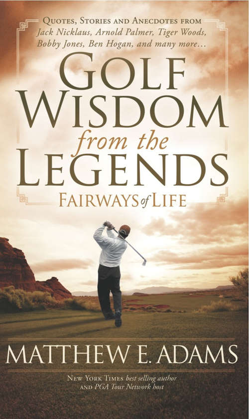 Book cover of Golf Wisdom from the Legends: Fairways of Life (Sports Professor)