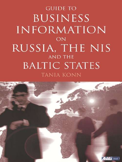 Book cover of Guide to Business Information on Russia, the NIS and the Baltic States