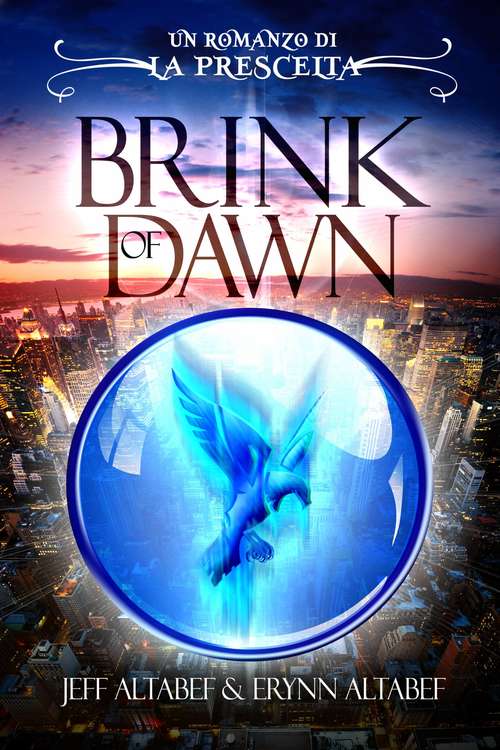 Book cover of Prescelta: Brink of Dawn