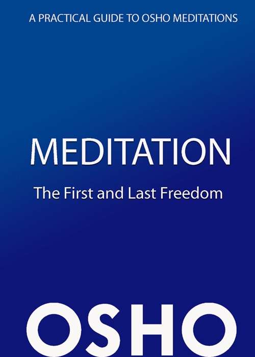 Book cover of Meditation: A Practical Guide to Osho Meditations