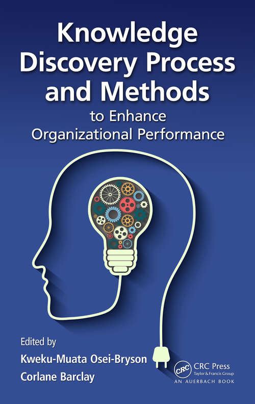 Book cover of Knowledge Discovery Process and Methods to Enhance Organizational Performance