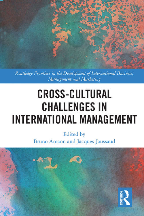 Book cover of Cross-cultural Challenges in International Management (Routledge Frontiers in the Development of International Business, Management and Marketing)