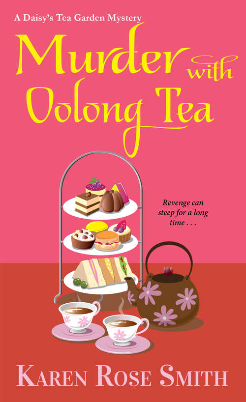 Book cover of Murder with Oolong Tea (A Daisy's Tea Garden Mystery #6)