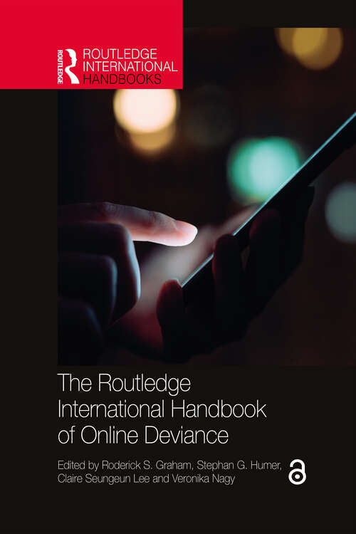 Book cover of The Routledge International Handbook of Online Deviance (Routledge International Handbooks)