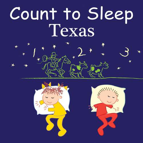Book cover of Count To Sleep Texas (Count To Sleep)