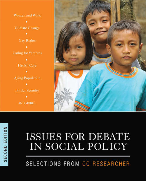 Book cover of Issues for Debate in Social Policy: Selections From CQ Researcher