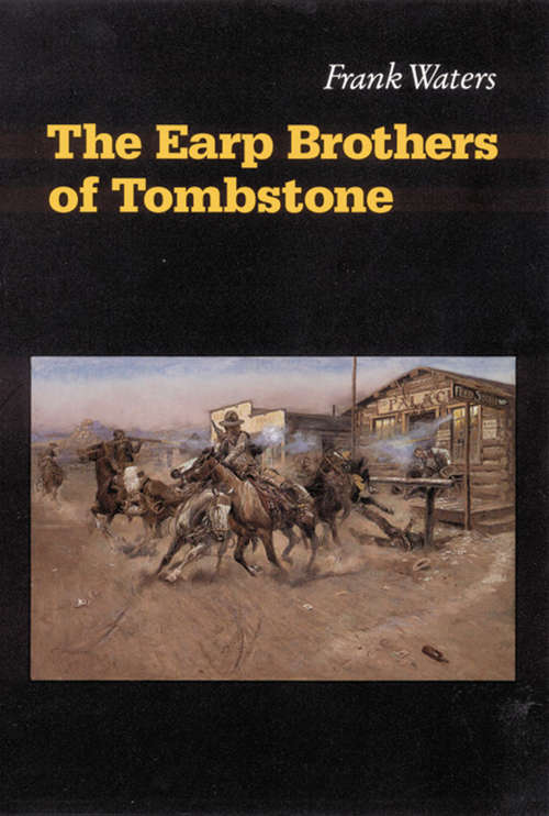 Book cover of The Earp Brothers of Tombstone: The Story of Mrs. Virgil Earp