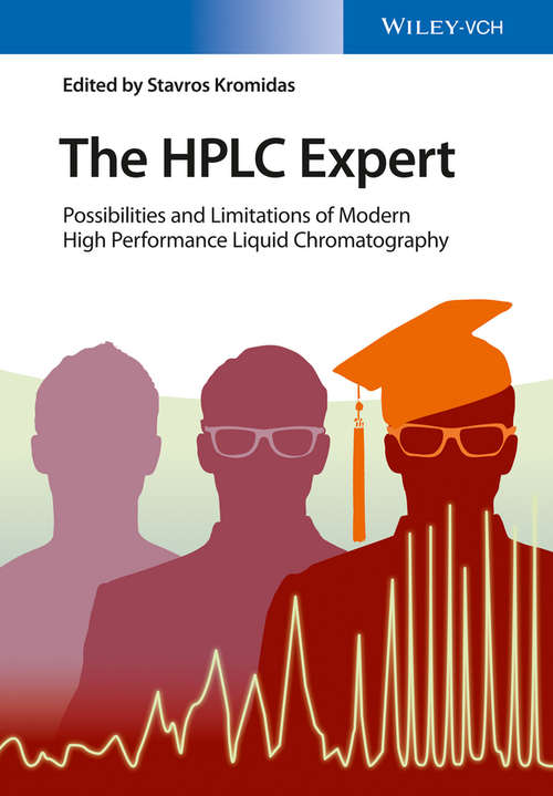 Book cover of The HPLC Expert: Possibilities and Limitations of Modern High Performance Liquid Chromatography