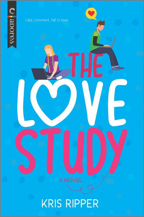 Book cover of The Love Study: An LGBTQ Romcom (Original) (The Love Study #1)