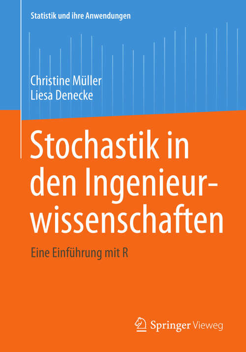 Book cover of Stochastik in den Ingenieurwissenschaften: Eine Einführung mit R