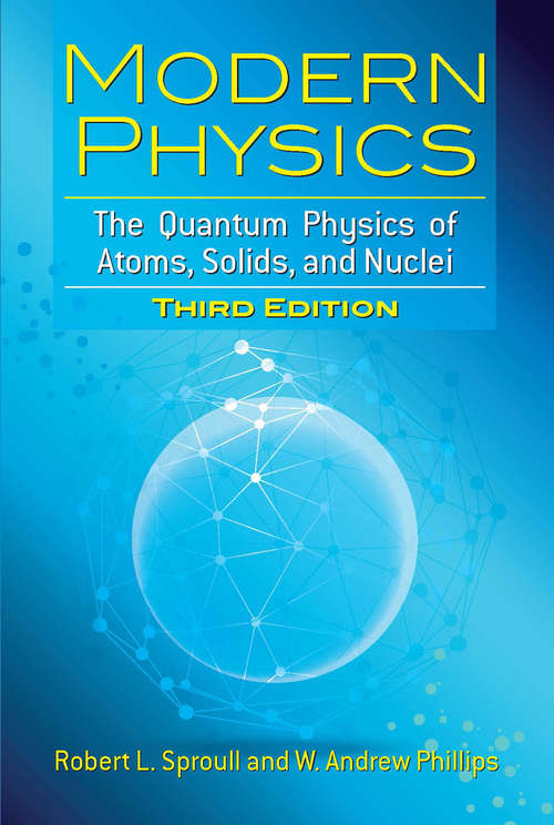 Book cover of Modern Physics: The Quantum Physics of Atoms, Solids, and Nuclei: Third Edition (Dover Books on Physics)