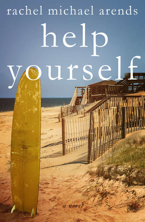 Book cover of Help Yourself: A Novel