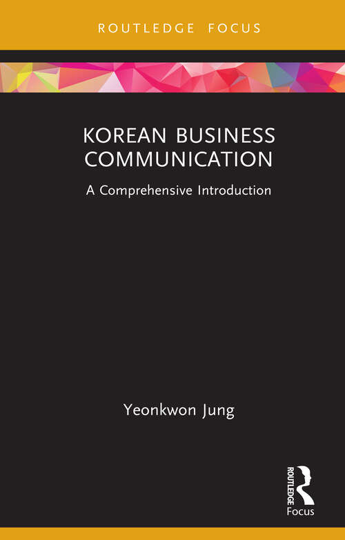 Book cover of Korean Business Communication: A Comprehensive Introduction