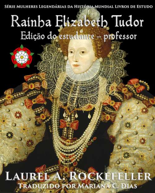 Book cover of Rainha Elizabeth Tudor: Edição do estudante — professor