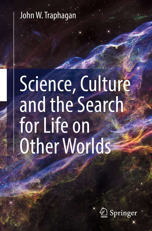 Book cover of Science, Culture and the Search for Life on Other Worlds