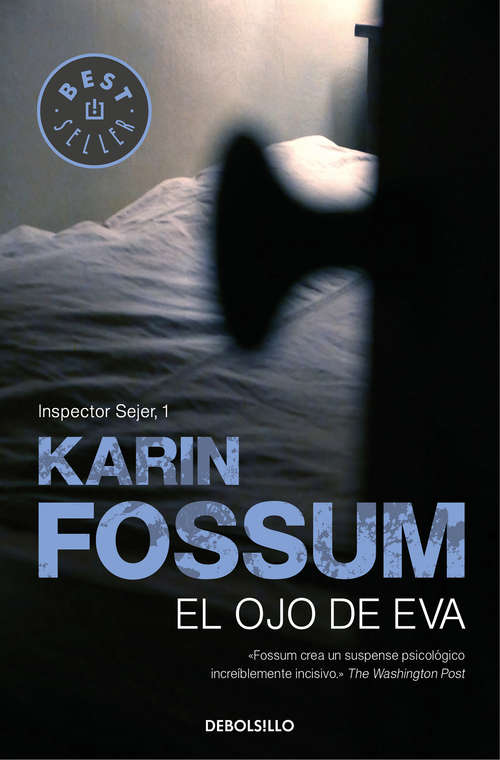Book cover of El ojo de Eva (Inspector Sejer: Volumen 1)