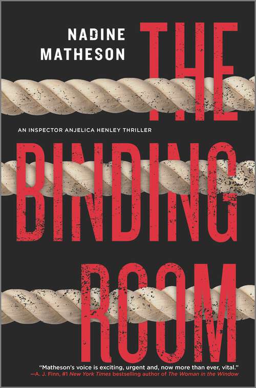 Book cover of The Binding Room: A Novel (Original) (An Inspector Anjelica Henley Thriller #2)