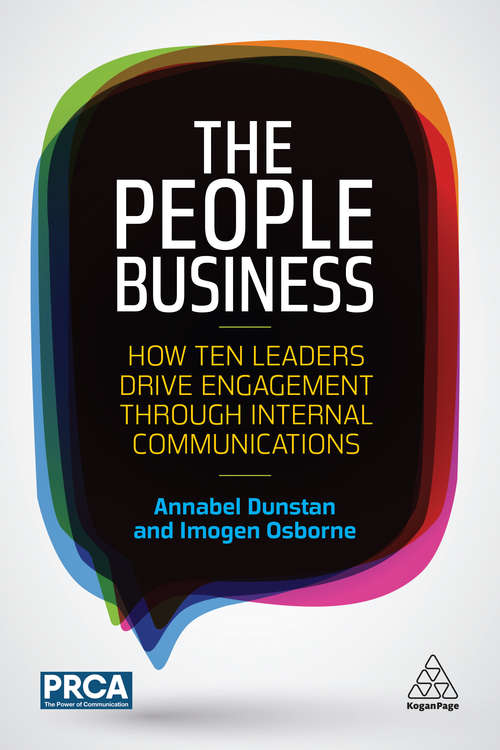 Book cover of The People Business: How Ten Leaders Drive Engagement Through Internal Communications