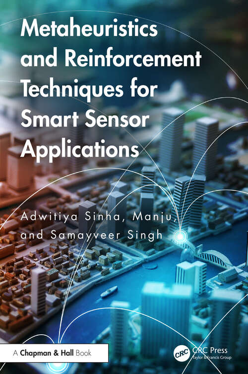 Book cover of Metaheuristics and Reinforcement Techniques for Smart Sensor Applications