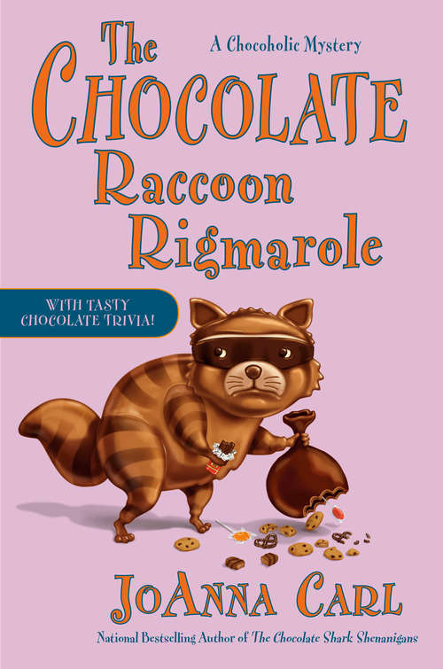 Book cover of The Chocolate Raccoon Rigmarole (Chocoholic Mystery #18)