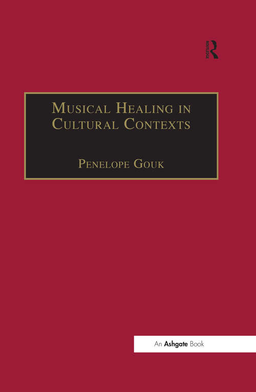 Book cover of Musical Healing in Cultural Contexts