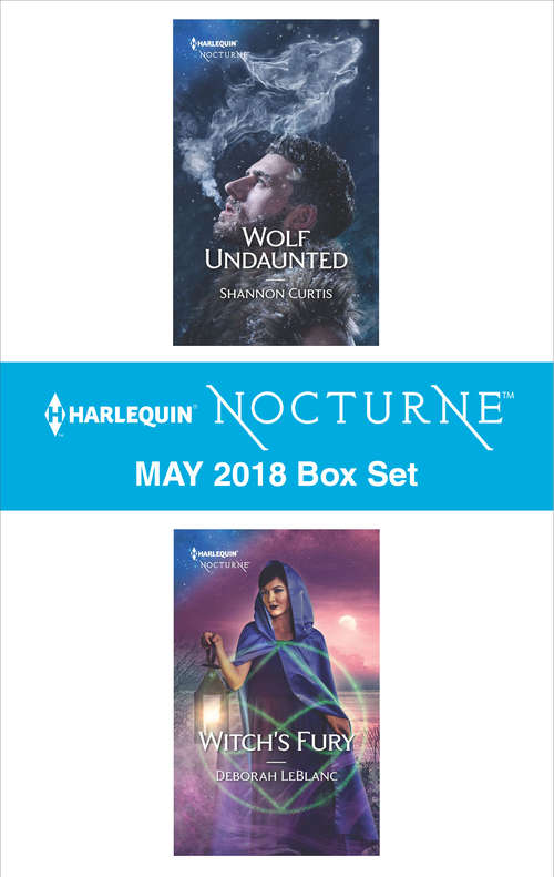 Book cover of Harlequin Nocturne May 2018 Box Set: Wolf Undaunted\Witch's Fury