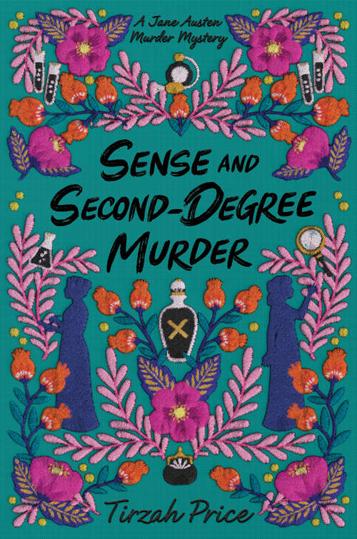 Book cover of Sense and Second-Degree Murder (Jane Austen Murder Mysteries #2)