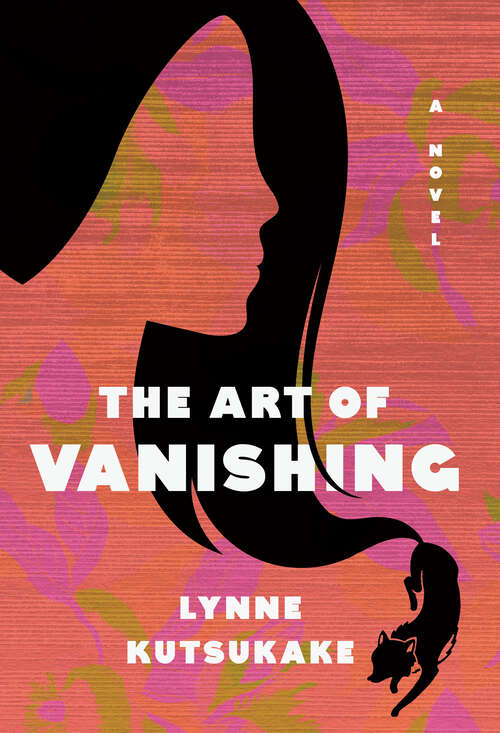 Book cover of The Art of Vanishing: A novel