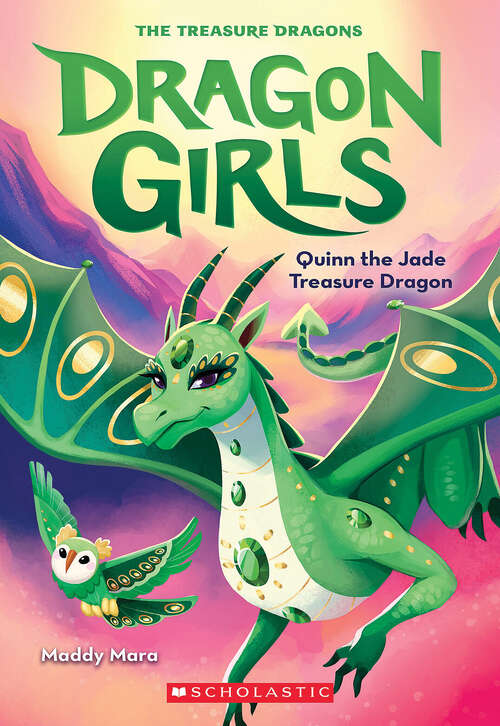 Book cover of Quinn the Jade Treasure Dragon (Dragon Girls)