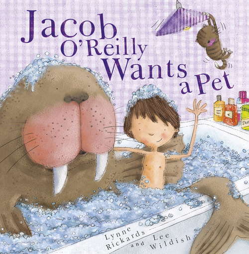 Book cover of Jacob O'Reilly Wants a Pet