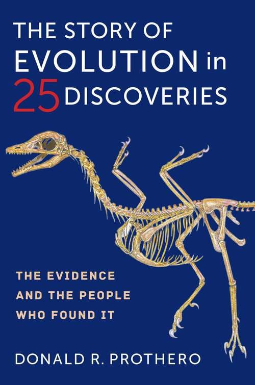 Book cover of The Story of Evolution in 25 Discoveries: The Evidence and the People Who Found It