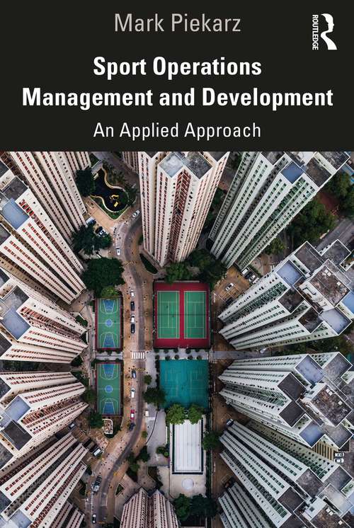 Book cover of Sport Operations Management and Development: An Applied Approach