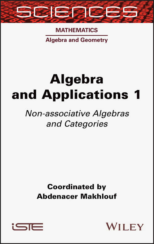 Book cover of Algebra and Applications 1: Non-associative Algebras and Categories