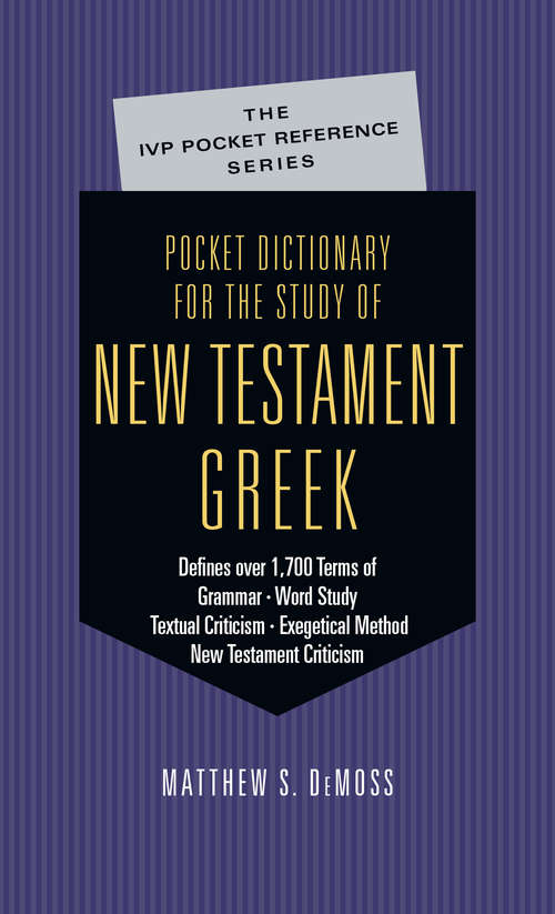 Book cover of Pocket Dictionary for the Study of New Testament Greek (The IVP Pocket Reference Series)